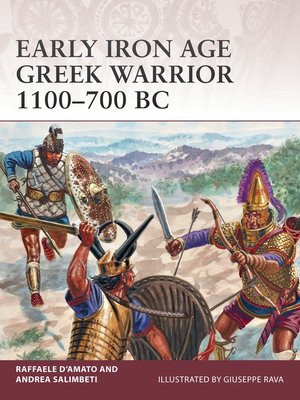 cover image of Early Iron Age Greek Warrior 1100–700 BC